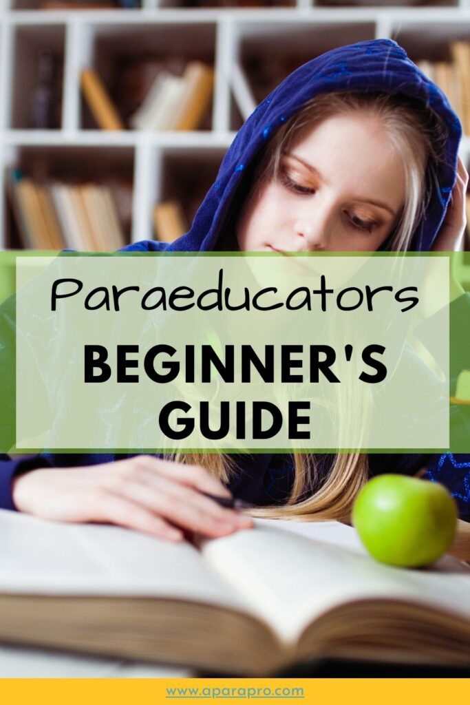 beginner's guide for Paraeducators by A Para Pro
