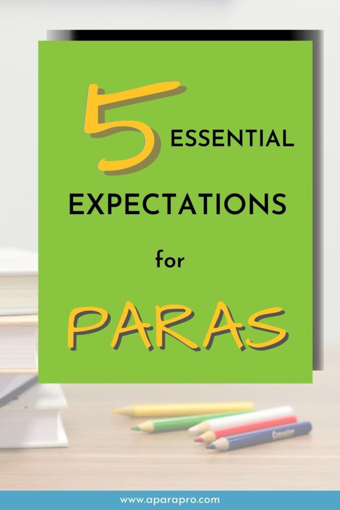Essential Expectations Paraeducators paraprofessional