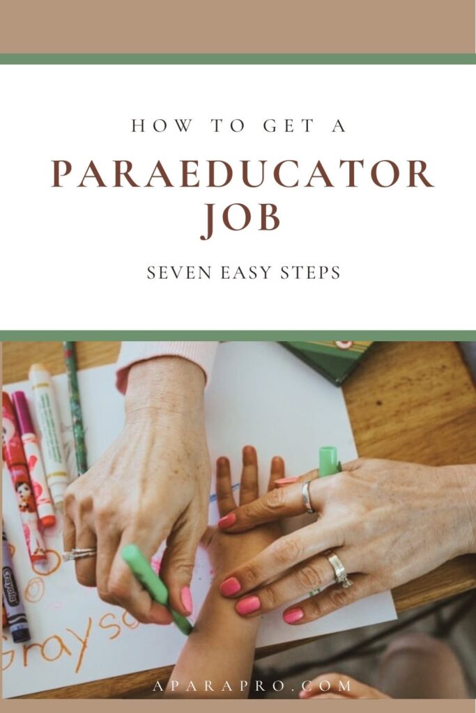 how to get a paraeducator job in 7 easy steps. adult helping child with art work or craft. 