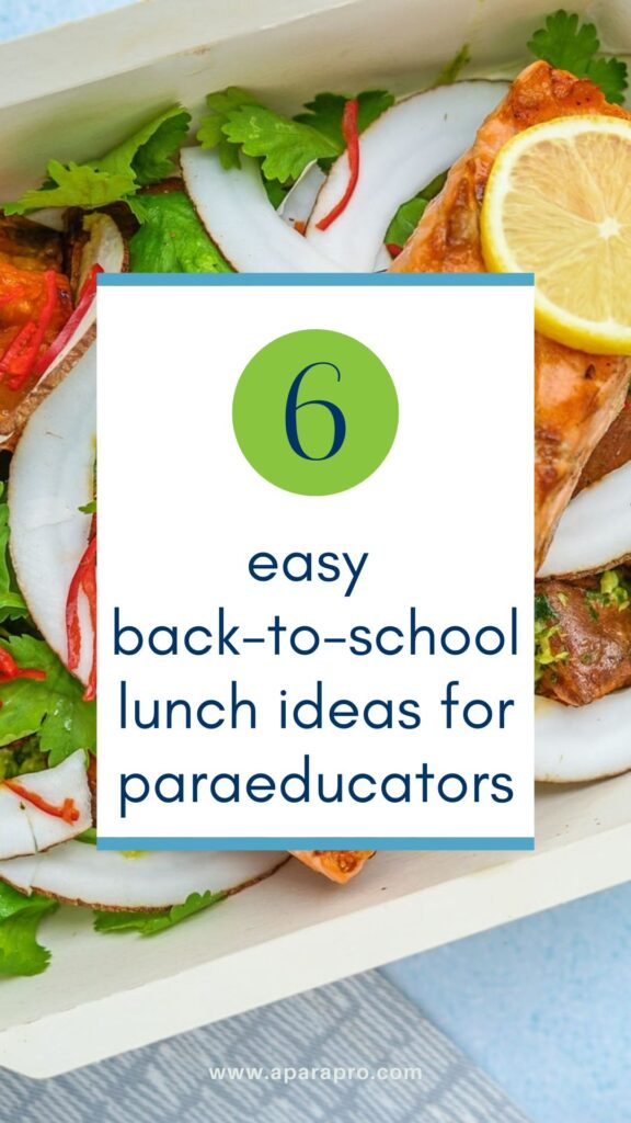 15+ Quick Lunch Ideas for Busy Teachers