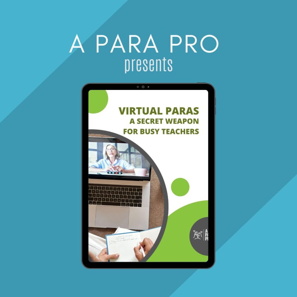 virtual paras a guide for paraeducators to virutally help teachers. by a para pro