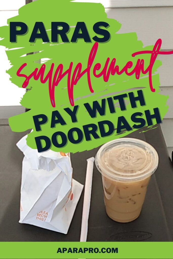 a para pro pin using door dash to supplement para pay