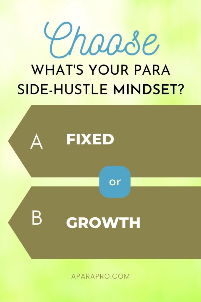 para side hustling mindset - a para pro pin