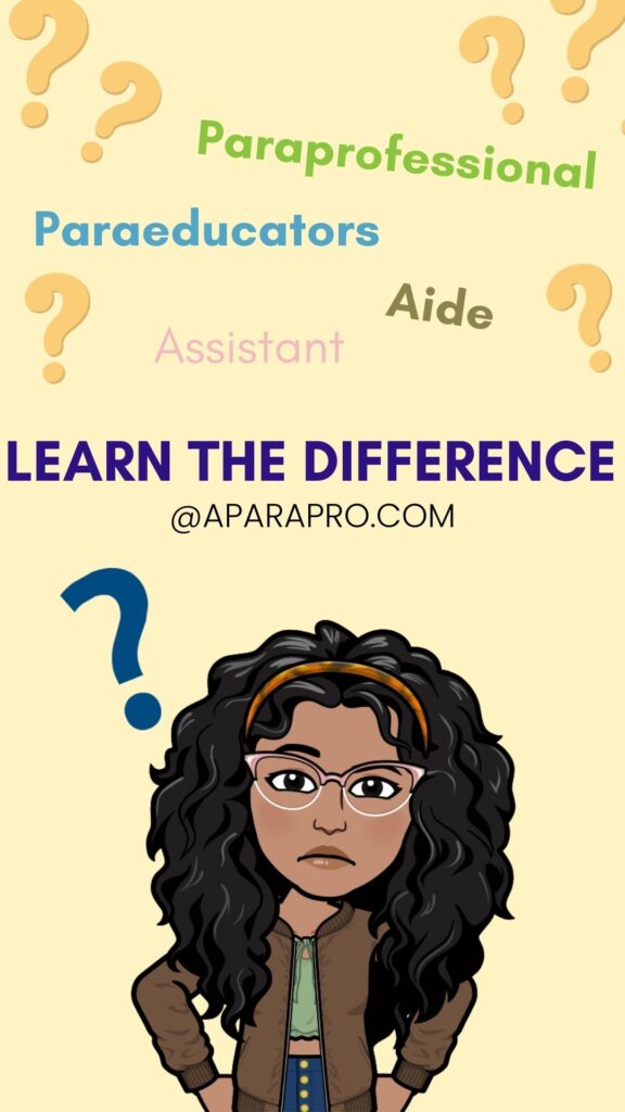 different types of paras: paraprofessional, paraeducator, aide, assistant: what's the difference? - A Para Pro PIn