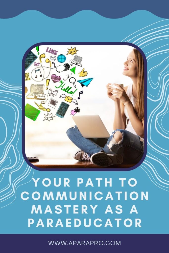 path to communication as a paraeducator pin for a para pro