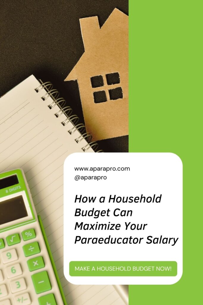 calculator and noteback with house cut out representing a household budget for paraeducators