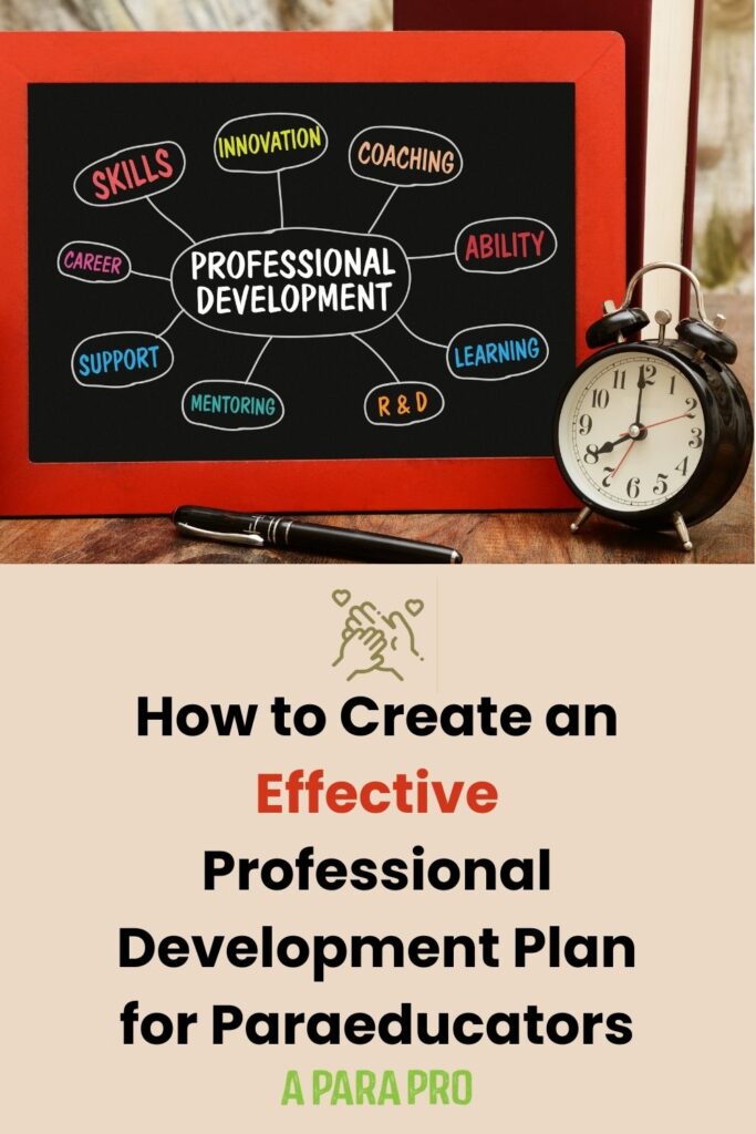 creating an effective paraprofessional development plan - a para pro pin