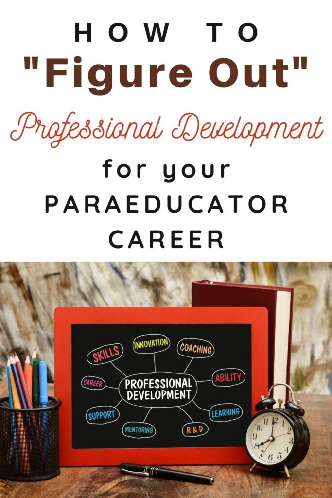 choosing paraeducator professional development 