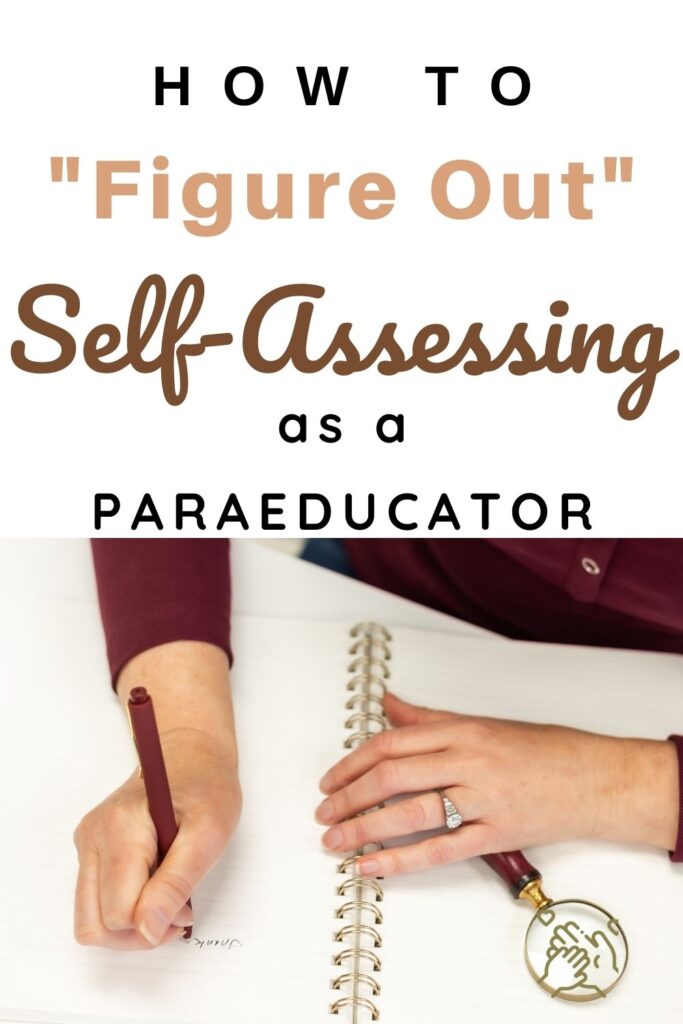 writing on a journal performing a paraeducator self-assessment - a para pro pin