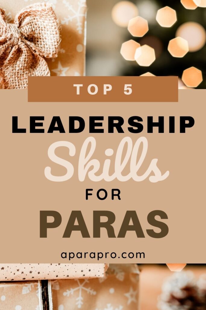 Christmas gift in focus with a blurred-out Christmas tree in the back. text overlay "Top 5 leadership Skills for Paras"