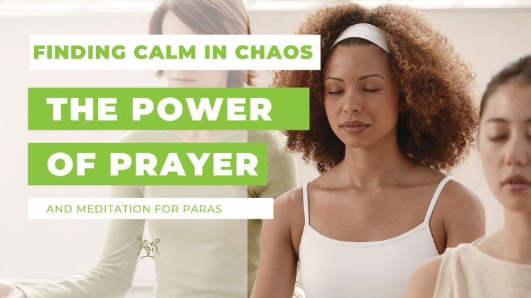 Finding Calm in Chaos: The Power of Prayer and Meditation for Paraeducators